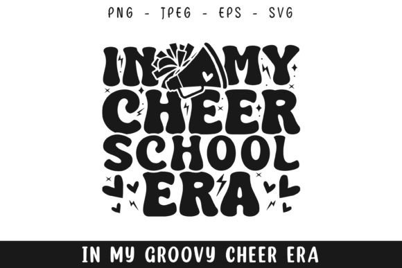 Cheer School Era SVG: Retro Graphics for Crafts