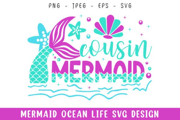 Cousin Mermaid Ocean Design: Graphics for Crafts