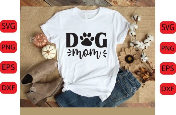 Dog Mom SVG DESIGNa: Crafts & Graphics for Blogs