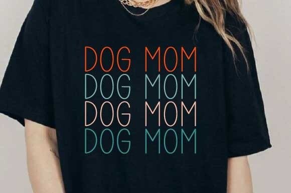 Dog Mom SVG PNG Sublimation for Crafts & Graphics
