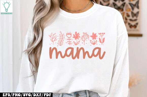 Flower Mama SVG: Graphics for Crafts & Sales