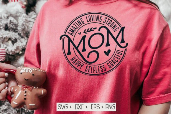 Mom is Strong SVG: Graphics for Crafts & Sales