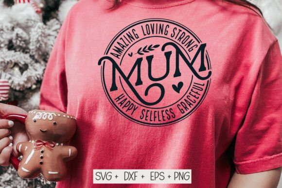 Mum is Strong SVG: Graphics for Crafts & Sales