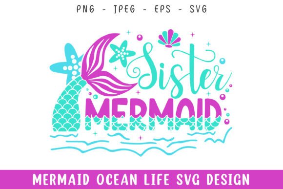 Sister Mermaid Ocean Design: Graphics for Crafts